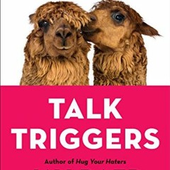 [Read] EBOOK 📄 Talk Triggers: The Complete Guide to Creating Customers with Word of
