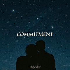 Commitment (Wilz x Pakx Remiix)
