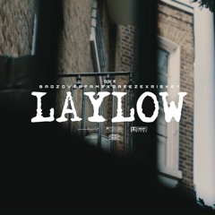 (OVE) Bagzoverfame X Greeze X Riskey - Lay Low (Produced By FIIDE x Hilzz)