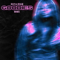 Ciara - Goodies (HAY! & ZEALR Remix) [Free Download]