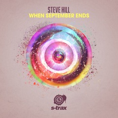 Steve Hill - When September Ends (Radio Edit) (S-TRAX)