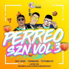 Wave Presents: Perreo SZN VOL 3