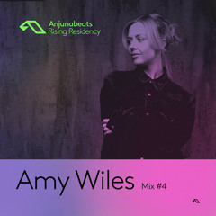 The Anjunabeats Rising Residency with Amy Wiles #4