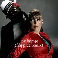 My Humps (filippide Remix)