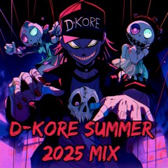 D-Kore Summer Mix 2025