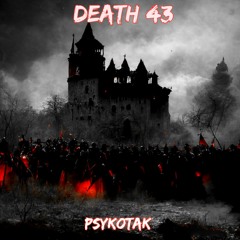 Psykøtak - DEATH 43