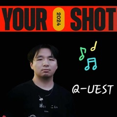 Q-UEST YOURSHOT 2024 MIX