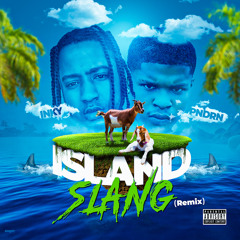 Island Slang (Remix) feat. Pndrn