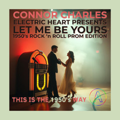 8, You Know Its True - 1950s Rock’n’Roll Prom Edition