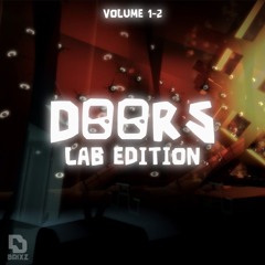Doors Lab Edition OST Run For Hell