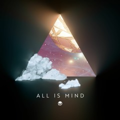 All Is Mind