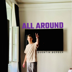 Quentin Berger - All Around