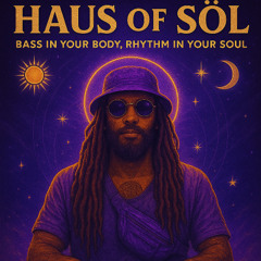 Haus of Sol (4.5 hour Bar Standard Set)