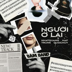 Người ở lại - Bặm band