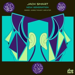 [SNIPPET]_Jack_Smart_-_New_Generation_(_Original_Mix_)