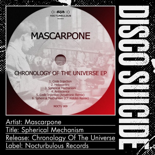 Mascarpone - Spherical Mechanism [Nocturbulous Records]