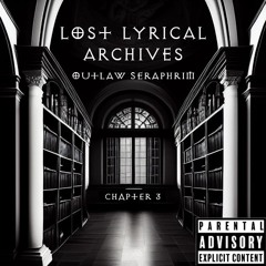 Lost Lyrical Archives: Chapter 3