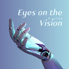 Gazing at the Future