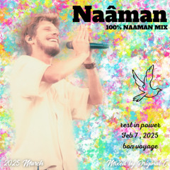 NAAMAN 100% MIX (2025.MARCH.REGGAE/MEDIUM/DANCEHALL/FRENCH/ONEDROP)