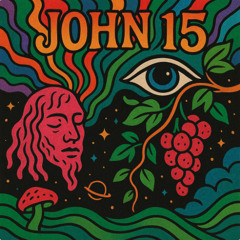 john 15 - V1