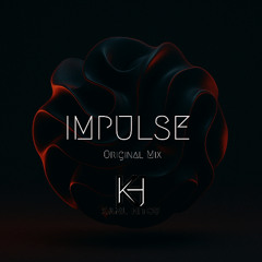 IMPULSE (Original Mix)