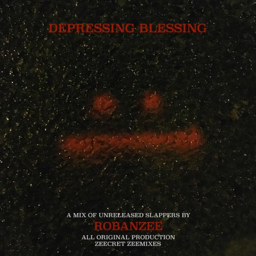 DEPRESSING BLESSING (MIX)