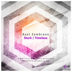 Axel Zambrano - Stark (Christian Monique Remix)