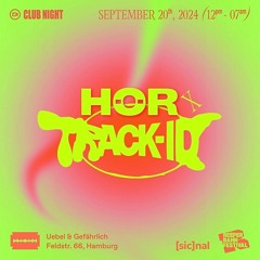 ONLYLU @ Uebel & Gefährlich for HÖR x Track ID (20.09.24)