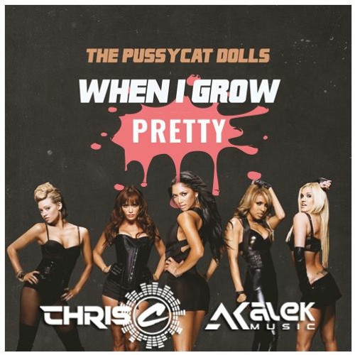 The Pussycat Dolls - When I Grow Pretty, Nico Parga (Alek & Chris C Pvt) PREVIEW