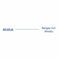 Sergey Yun (Almaty)