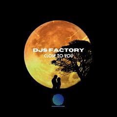 DJS FACTORY - Close To You [sample].mp3