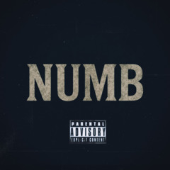 Numb(prod. MTC Beatz)