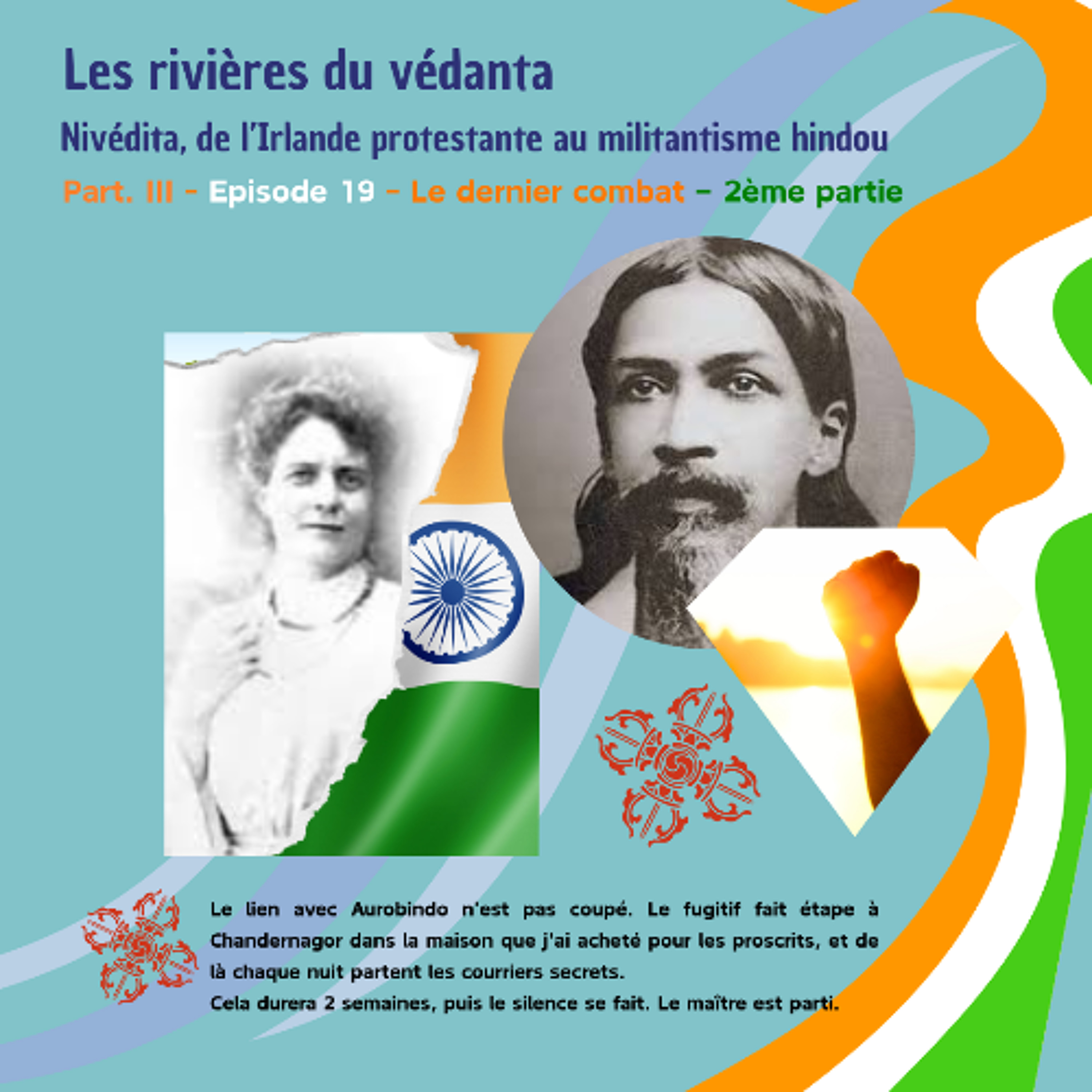 LES RIVIERES DU VEDANTA - Le dernier combat - 2ème partie (Mercredi 21 janvier 2026) episode artwork