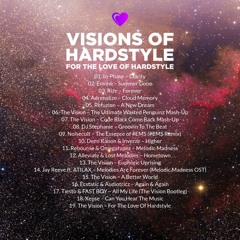 VISIONS OF HARDSTYLE I FOR THE LOVE OF HARDSTYLE