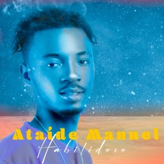 Ataíde Manuel - Habilidoso
