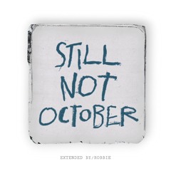 Lady Gaga - STILL NOT OCTOBER/The Joker [EXTENDED SNIPPET]