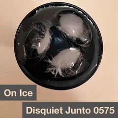 Disquiet Junto Project 0575: On Ice