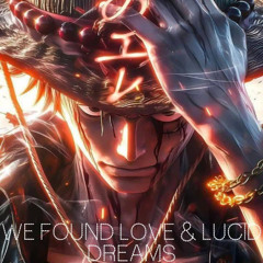 WE FOUND LOVE x LUCID DREAMS !! ( NORMAL )
