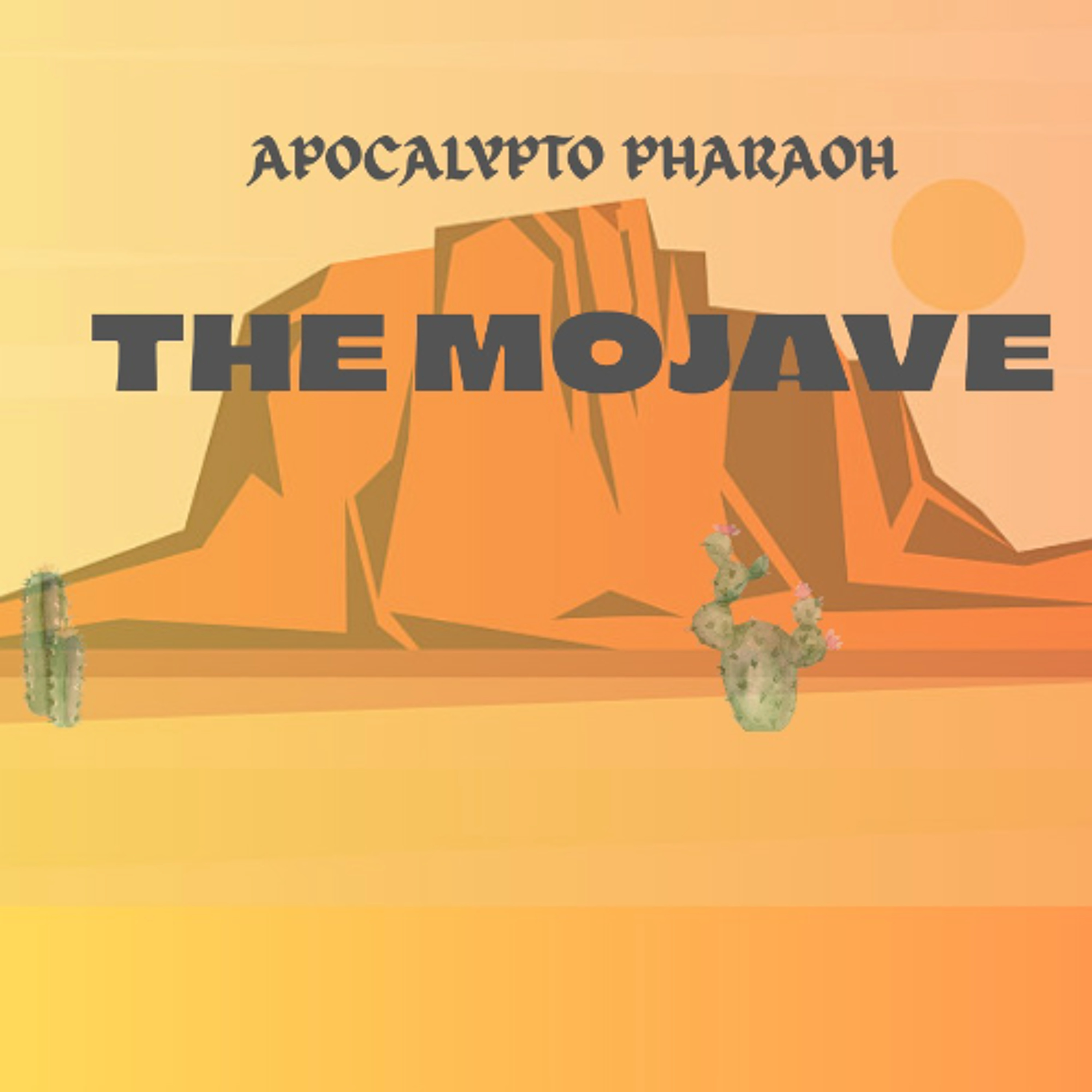 The Mojave