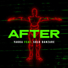 AFTER (feat. Solo Danzare)
