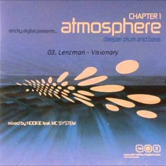 Strictly Digital presents... Atmosphere Chapter 1 - Deeper Drum and Bass