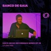 Download Video: BANCO DE GAIA | Disco Gecko Recordings Series EP. 29 | 21/04/2024