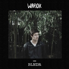 Warokcast 038 : BLNDR