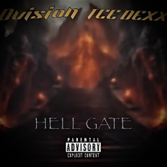 HELLGATE ft. TCE DEXX