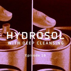 Hydrosol #16 (09/15/23)