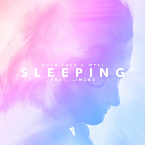 Over Easy & Wyle - Sleeping (feat. Linney)