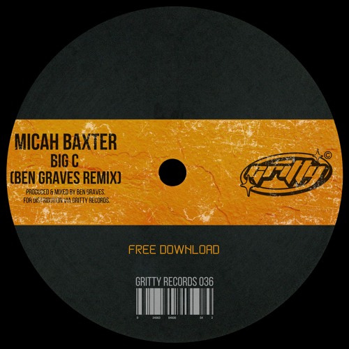 Micah Baxter - Big C (Ben Graves Remix) [GR036]