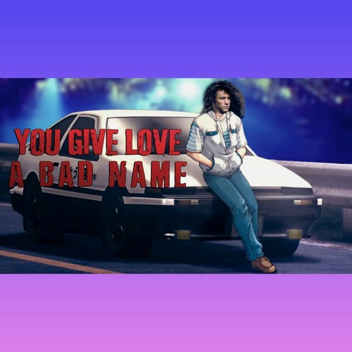You Give Love A Bad Name / Eurobeat Remix