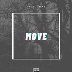 Move(prod by. Yongz & Four4 Max)