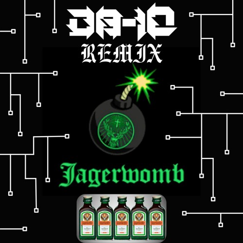 CYBERTR0N X AZABIM X GLOCKZ - JAGERWOMB (D8-10 REMIX)
